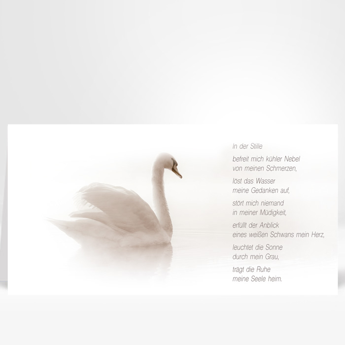 Anspruchsvolle Trauerkarte mit weißem Schwan und Gedicht In der Stille, auf Wunsch mit Einlegeblatt, Artikel-Nr T-021